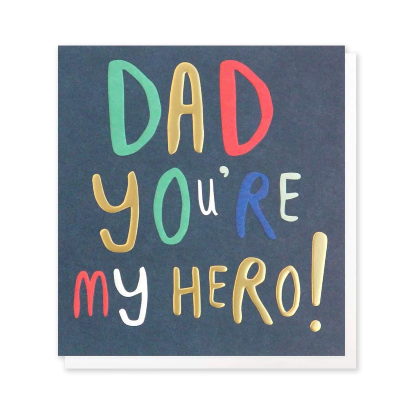 Father's Day Card | Dad You 're My Hero | Caroline Gardner