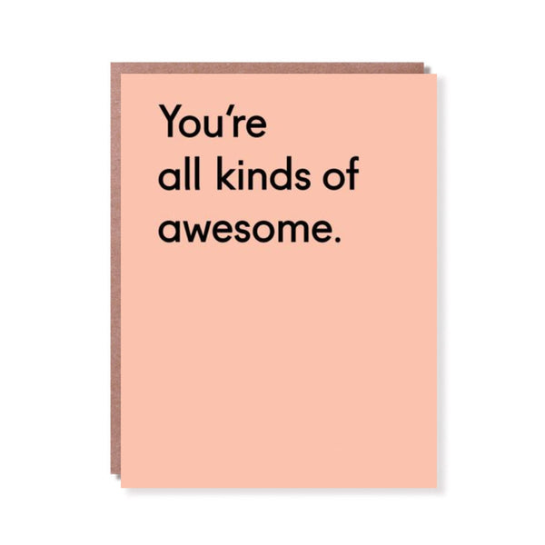 Love & Friendship Card | You're All Kinds Of Awesome | Ohh Deer